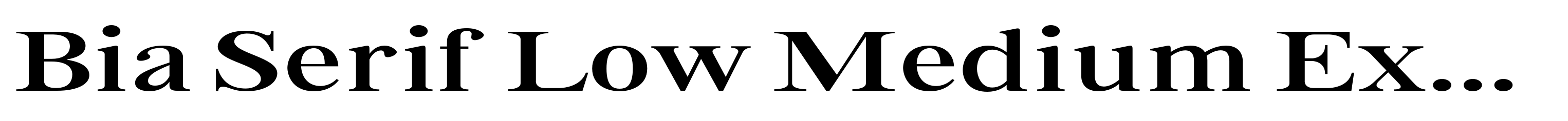 Bia Serif Low Medium Expanded